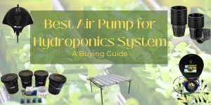 Air Pump for Hydroponics System