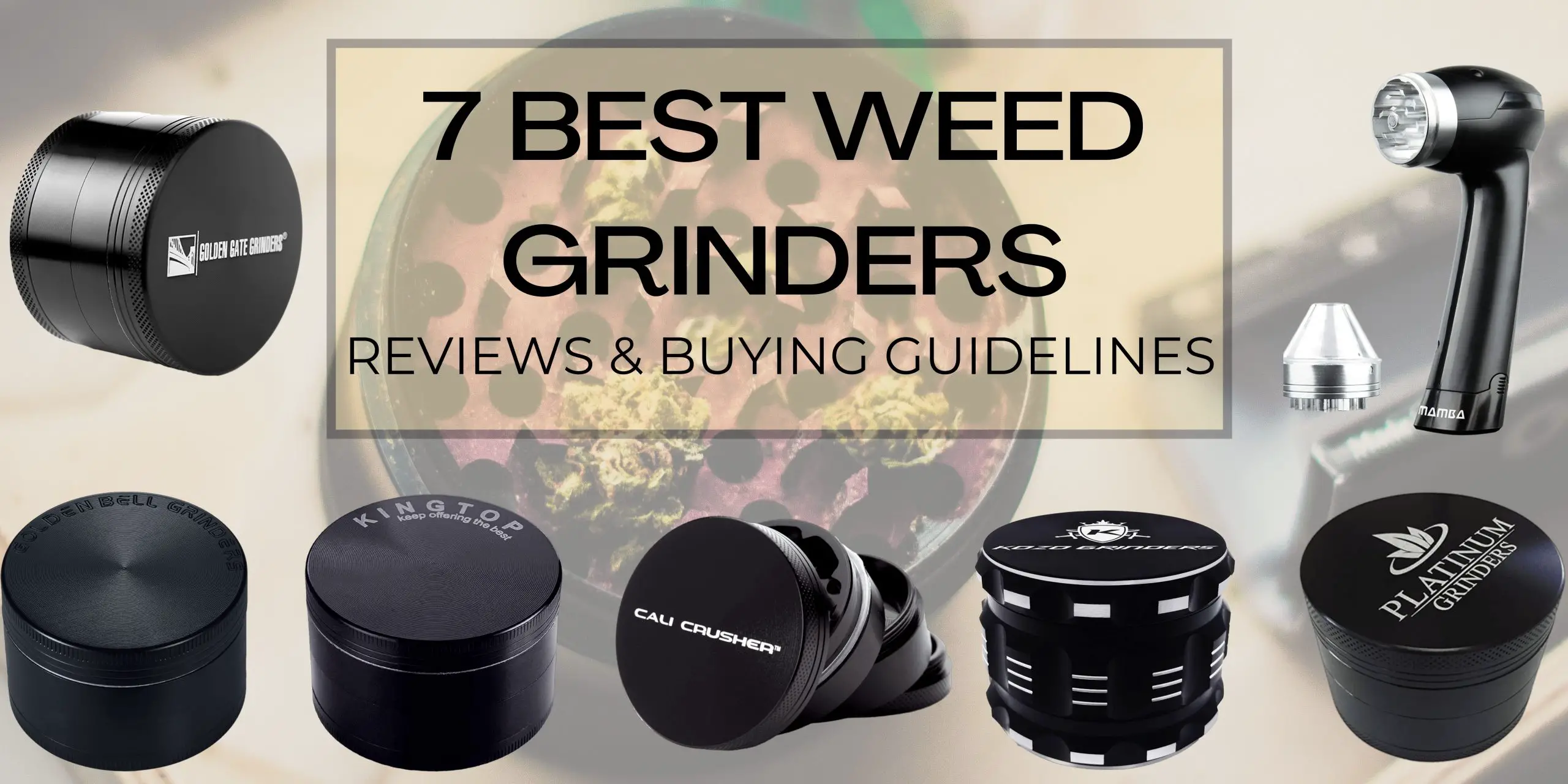 Best Weed Grinders