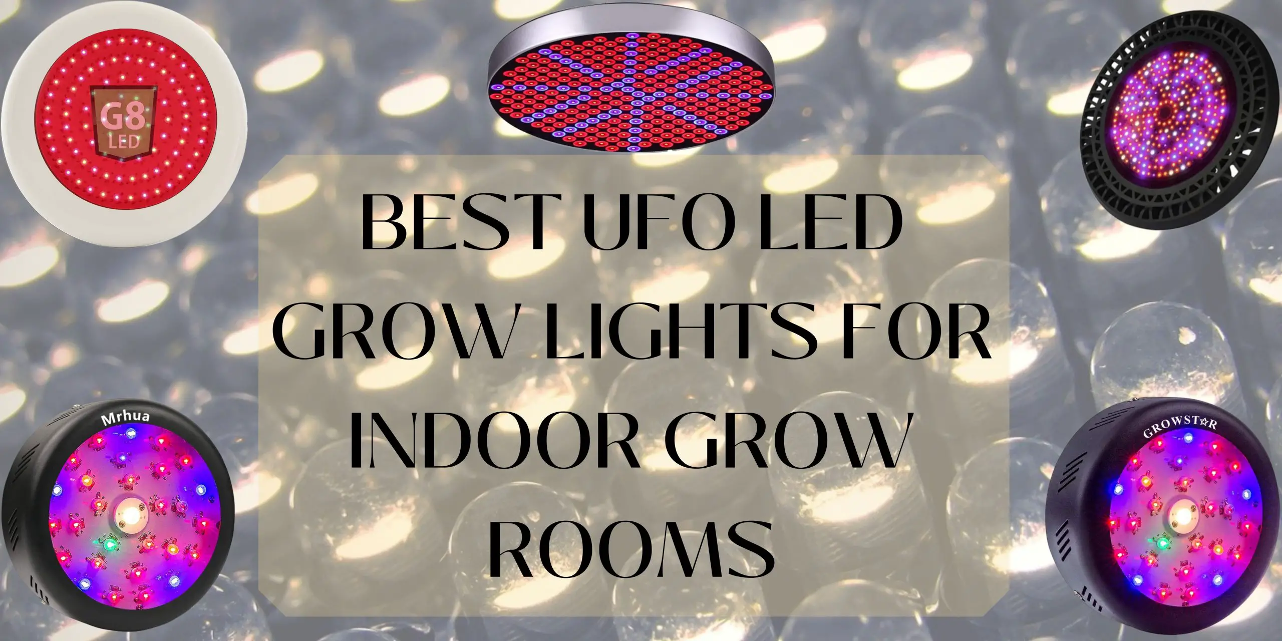 Best UFO LED Grow Lights